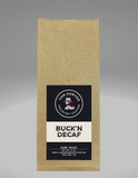 Buck N' Decaf Coffee